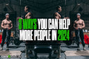 3 Ways You Can Help More People in 2024
