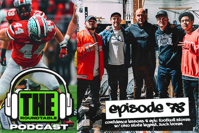 EP.78 | Confidence Lessons & Epic Football Stories w/ Zach Boren | The Roundtable Podcast