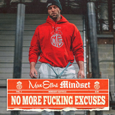 #197 No More Fucking Excuses