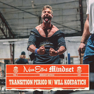 #157 Transition Periods w/ Will Koedatich