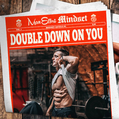 #2 Double Down on You