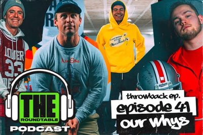 EP.41 | Our Why's | THE ROUNDTABLE PODCAST