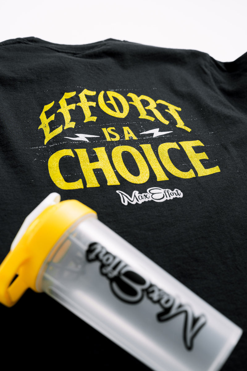 Effort Is a Choice T-Shirt + Electric Shaker Cup Bundle