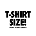 T-Shirt / Hoodie Size